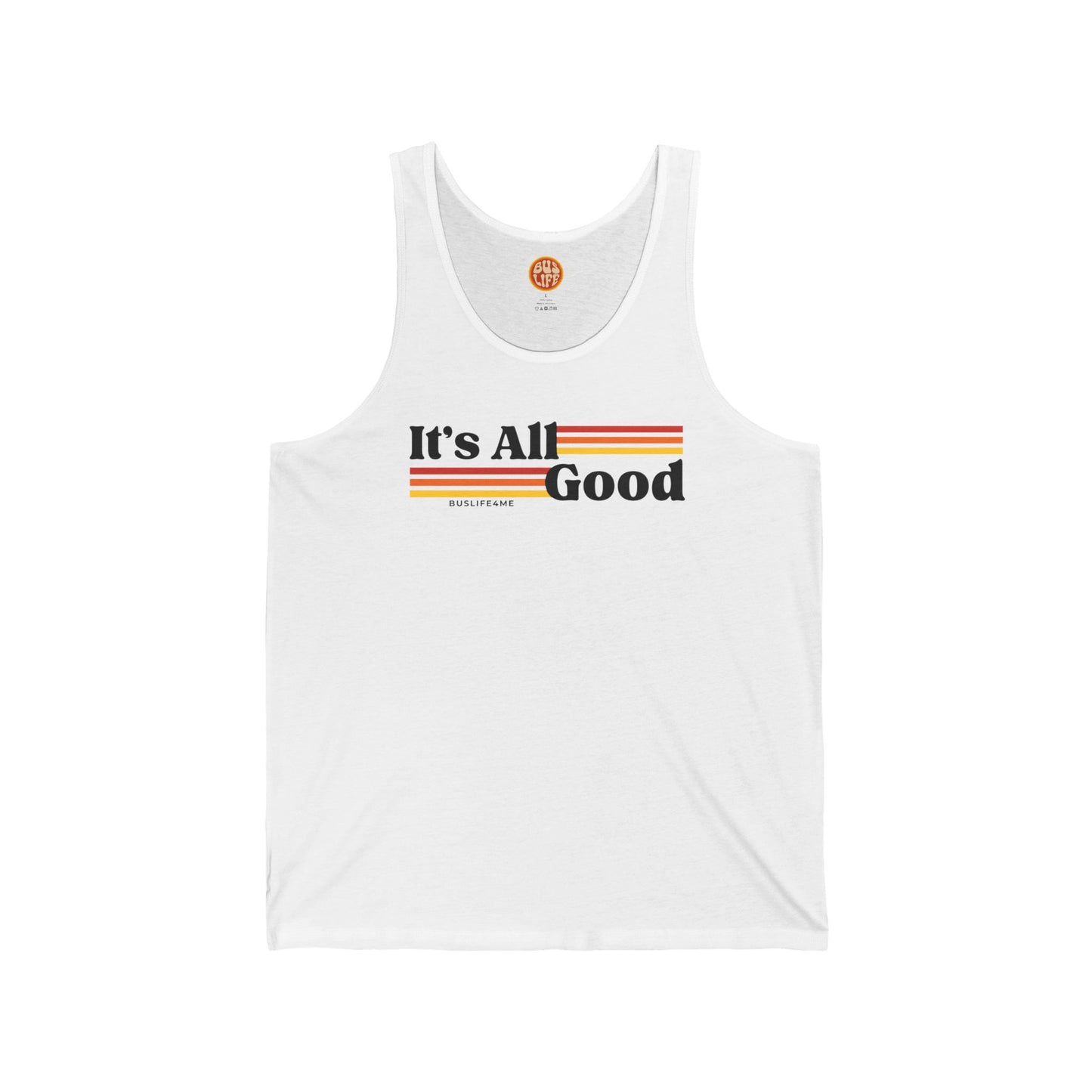 It's All Good Tank