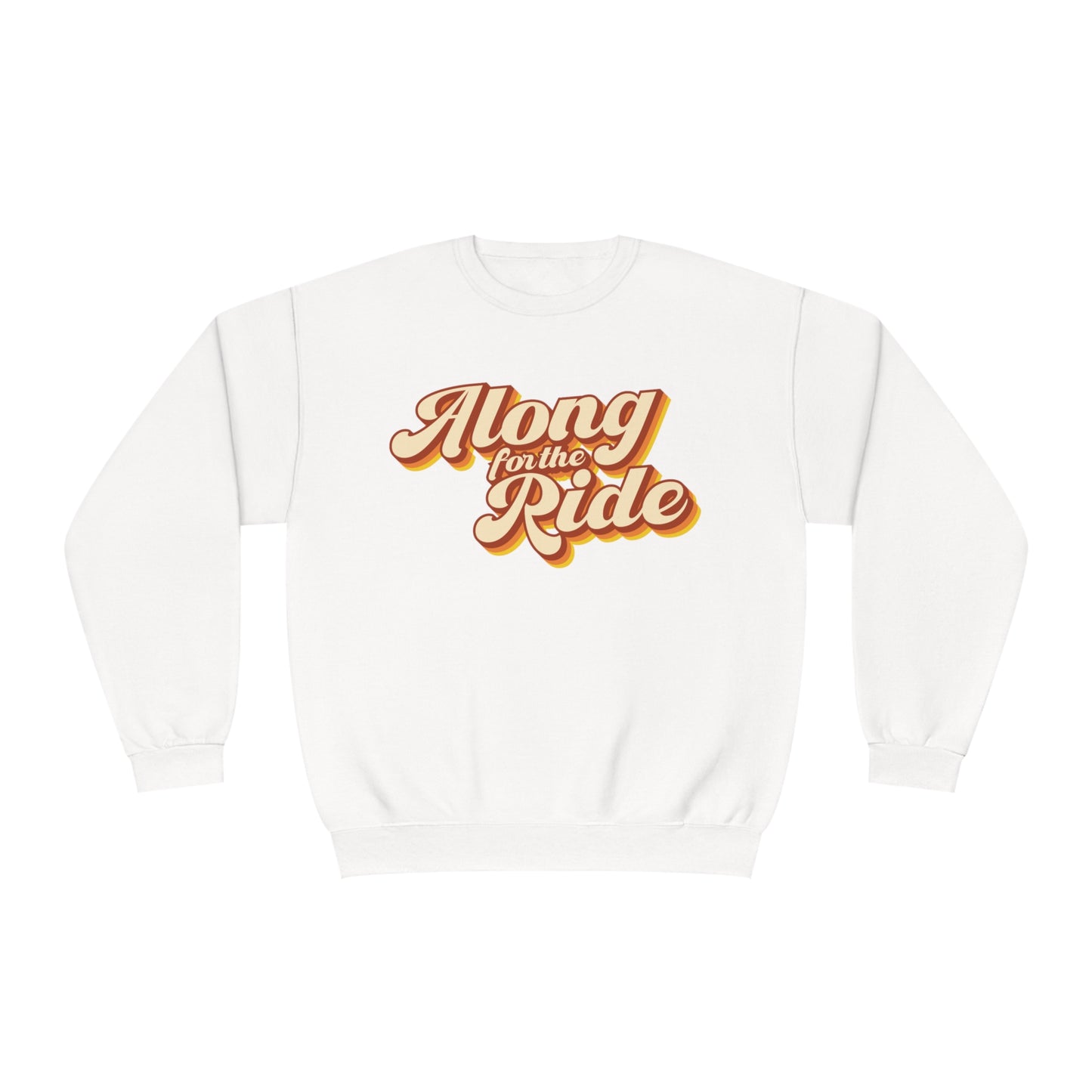 Along for the Ride Sweatshirt