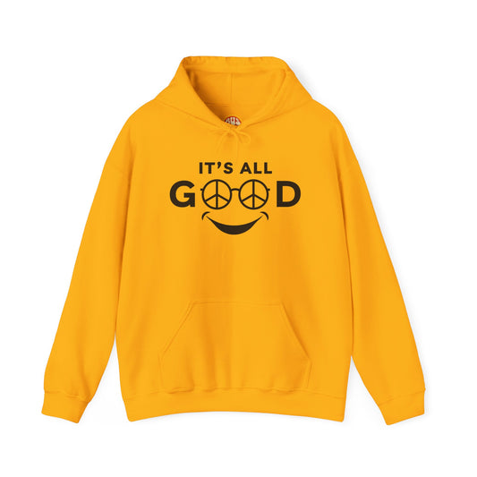 Smile, It's All Good Hoodie