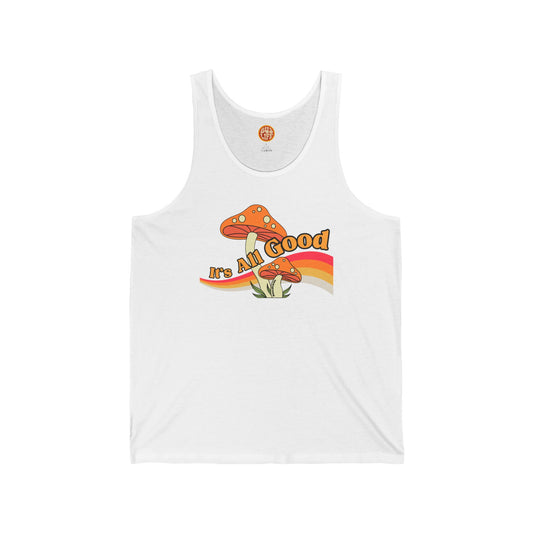It's All Good Shroom Tank
