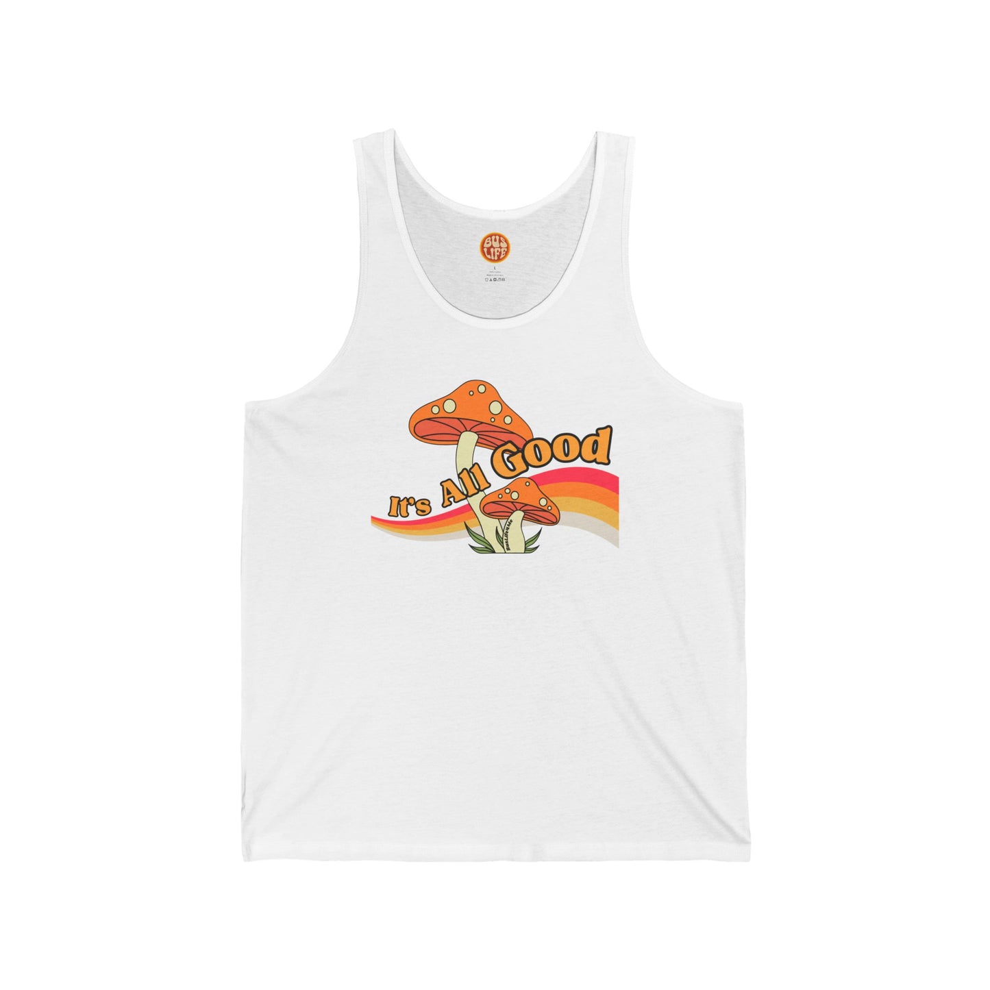 It's All Good Shroom Tank