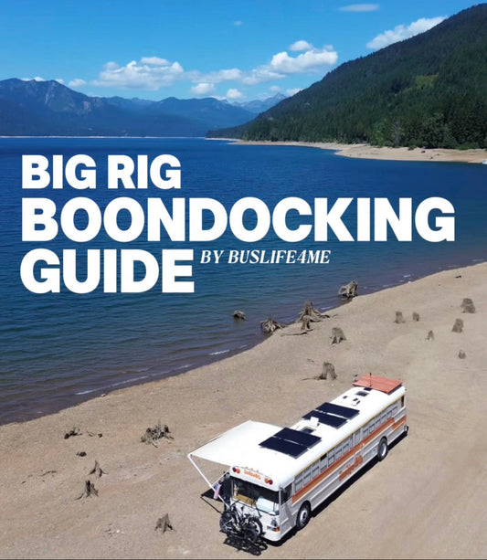 Big Rig Boondocking Guide