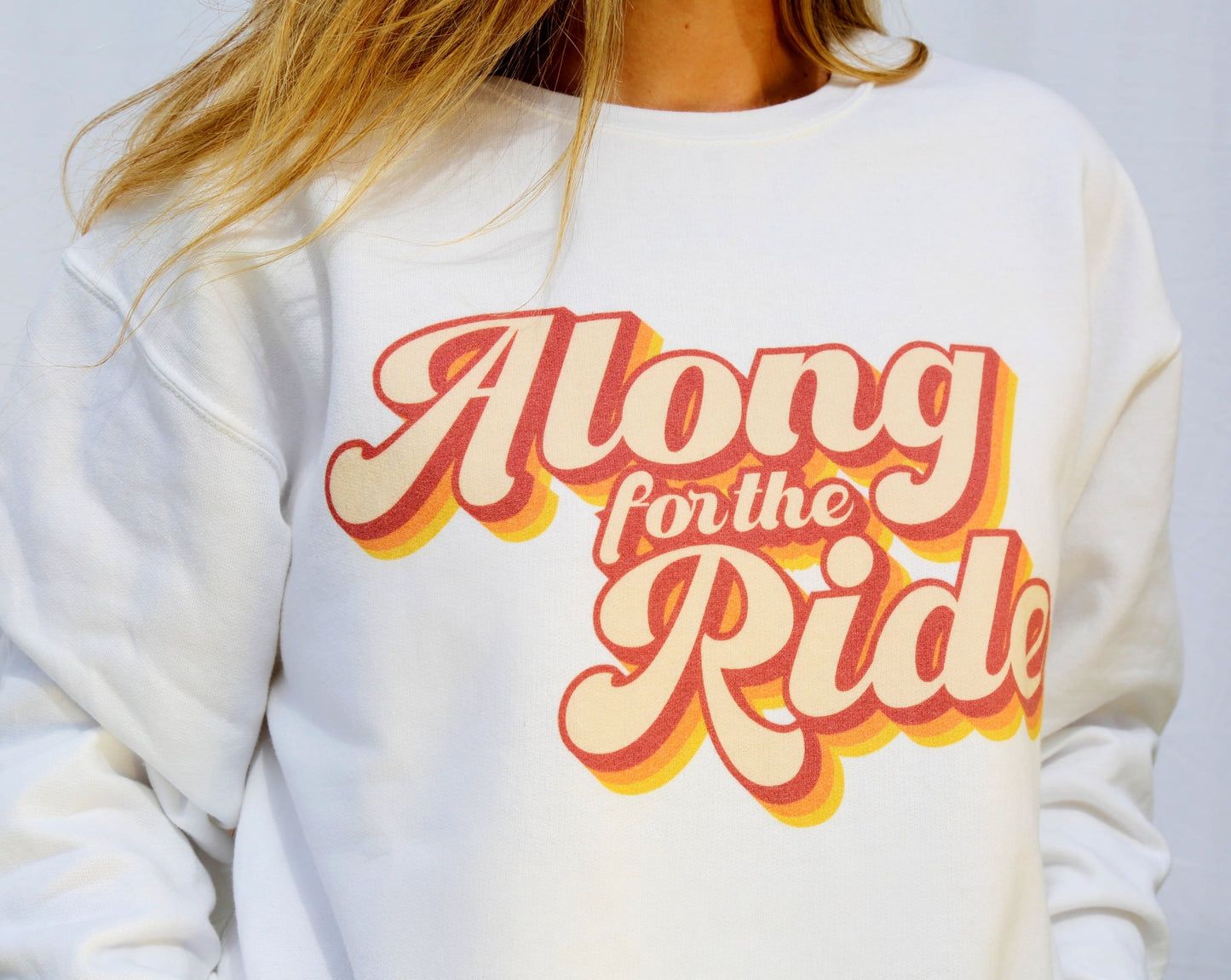 Along for the Ride Sweatshirt